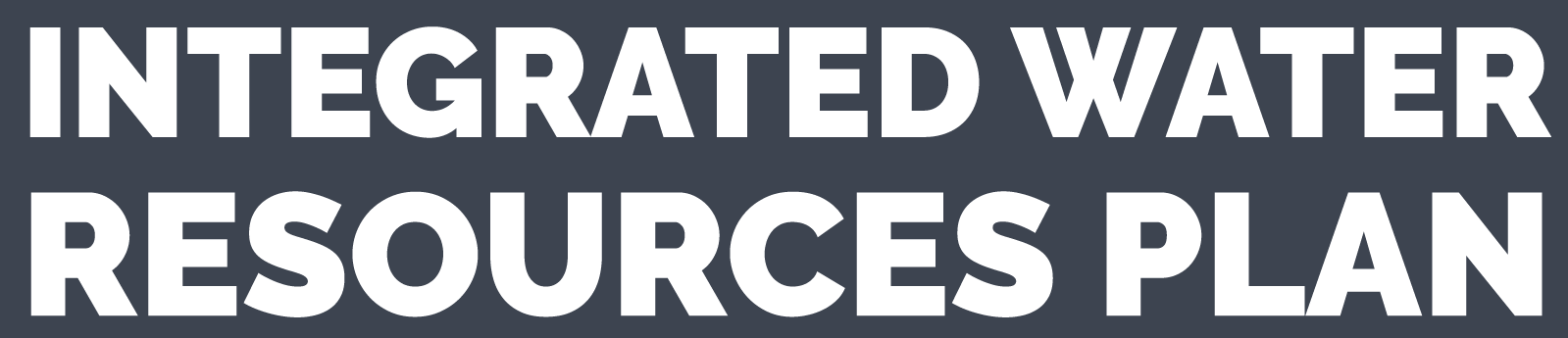 Integrated Water Resources Plan